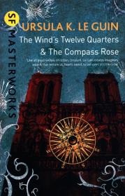 The Wind's Twelve Quarters and The Compass Rose. Autor: Le Guin Ursula K.. Dadada.pl Okładka książki The Wind's Twelve Quarters and The Compass Rose