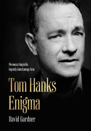 Tom Hanks. Enigma. Autor: Mikołaj Kluza. Dadada.pl Okładka książki Tom Hanks. Enigma