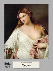 Tycjan. Malarstwo światowe. Autor: Opracowanie zbiorowe. Dadada.pl Okładka książki Tycjan. Malarstwo światowe