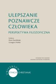 Ulepszanie poznawcze człowieka. Autor: Piotr Duchliński (red.), Grzegorz Hołub. Dadada.pl Okładka książki Ulepszanie poznawcze człowieka
