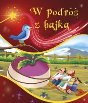 W podróż z bajką. Autor: Małgorzata Korbiel. Dadada.pl Okładka książki W podróż z bajką