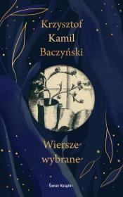 Wiersze wybrane Baczyński TW. Autor: Baczyński Krzysztof Kamil. Dadada.pl Okładka książki Wiersze wybrane Baczyński TW