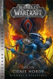 World of Warcraft: Vol'jin: Cienie hordy. Autor: Stackpole Michael A.. Dadada.pl Okładka książki World of Warcraft: Vol'jin: Cienie hordy