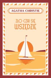 Okładka książki Zło czai się wszędzie