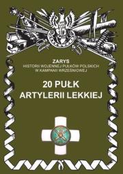 20 pułk artylerii lekkiej. Autor: Dymek Przemysław. Dadada.pl Okładka książki 20 pułk artylerii lekkiej