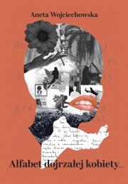 Okładka książki Alfabet dojrzałej kobiety Dojrzały granat
