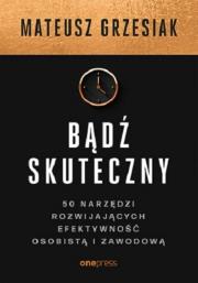 Okładka książki Bądź skuteczny