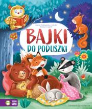 Bajki do poduszki. Autor: Opracowanie zbiorowe. Dadada.pl Okładka książki Bajki do poduszki