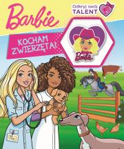 Okładka książki Barbie. Odkryj swój talent. Kocham zwierzę