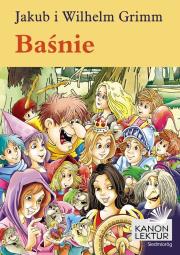 Baśnie. Jakub i Wilhelm Grimm w.2021. Autor: Jakub i Wilhelm Grimm. Dadada.pl Okładka książki Baśnie. Jakub i Wilhelm Grimm w.2021