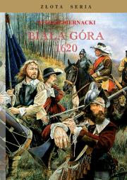 Biała Góra 1620. Autor: Biernacki Witold. Dadada.pl Okładka książki Biała Góra 1620