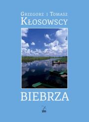 Okładka książki Biebrza