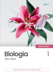 Okładka książki Biologia. Zbiór zadań. Matura 2022 T.1