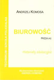Okładka książki Biurowość. Materiały edukacyjne PZK(A.m) w.2021