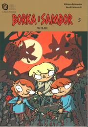 Okładka książki Borka i Sambor Tom 5 Wilki