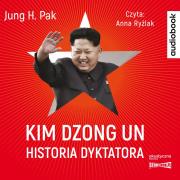 Okładka książki CD MP3 Kim Dzong Un. Historia dyktatora