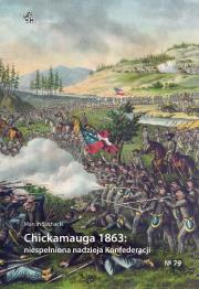Chickamauga 1863: niespełniona nadzieja... Autor: Suchacki Marcin. Dadada.pl Okładka książki Chickamauga 1863: niespełniona nadzieja..
