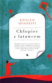 Chłopiec z latawcem. Autor: Hosseini Khaled. Dadada.pl Okładka książki Chłopiec z latawcem