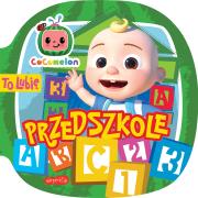 Okładka książki Cocomelon. To lubię. Przedszkole