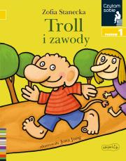 Czytam sobie. Troll i zawody. Autor: Stanecka Zofia. Dadada.pl Okładka książki Czytam sobie. Troll i zawody