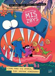 Detektyw Miś Zbyś na tropie. Czemu pani się uparła. Autor: Maciej Jasiński. Dadada.pl Okładka książki Detektyw Miś Zbyś na tropie. Czemu pani się uparła