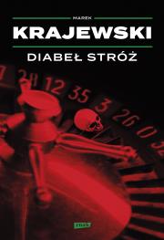 Diabeł stróż. Autor: Marek Krajewski. Dadada.pl Okładka książki Diabeł stróż