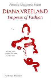 Diana Vreeland: Empress of Fashion. Autor: Mackenzie Stuart Amanda. Dadada.pl Okładka książki Diana Vreeland: Empress of Fashion