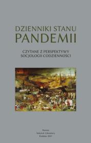 Dzienniki stanu pandemii. Czytane z perspektywy socjologii codzienności. Autor: Gumuła Wiesław. Dadada.pl Okładka książki Dzienniki stanu pandemii. Czytane z perspektywy socjologii codzienności