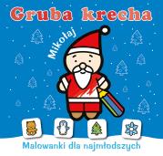 Gruba krecha. Mikołaj. Autor: WYDAWNICTWO SKRZAT. Dadada.pl Okładka książki Gruba krecha. Mikołaj