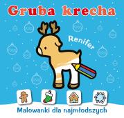 Gruba krecha. Renifer. Autor: WYDAWNICTWO SKRZAT. Dadada.pl Okładka książki Gruba krecha. Renifer