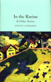 In the Ravine & Other Stories. Autor: Chekhov Anton. Dadada.pl Okładka książki In the Ravine & Other Stories