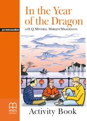 In the Year of the Dragon AB MM PUBLICATIONS. Autor: H.Q.Mitchell, Marileni Malkogianni. Dadada.pl Okładka książki In the Year of the Dragon AB MM PUBLICATIONS