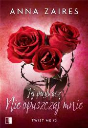 Okładka książki Jej porywacz. Nie opuszczaj mnie