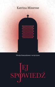 Okładka książki Jej spowiedź