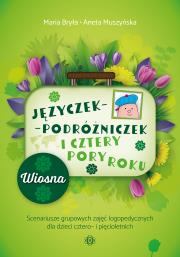 Języczek-Podróżniczek i cztery pory roku. Autor: Maria Bryła Aneta Muszyńska. Dadada.pl Okładka książki Języczek-Podróżniczek i cztery pory roku
