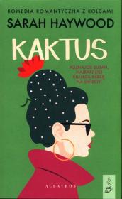 Kaktus. Autor: Sarah Haywood. Dadada.pl Okładka książki Kaktus