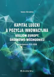 Okładka książki Kapitał ludzki a pozycja innowacyjna krajów Europy