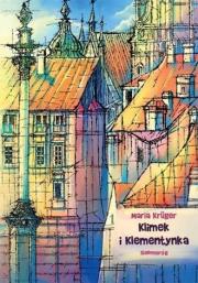 Klimek i klementynka w.2021. Autor: Maria Kruger. Dadada.pl Okładka książki Klimek i klementynka w.2021
