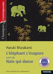 Okładka książki L'elephant s'evapore suivi du Nain qui danse