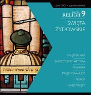 Lekcja religii 9 Święta żydowskie DVD + scenariusz. Autor: Justyna Bartoszyńska, ks. dr Tomasz Siuda. Dadada.pl Okładka książki Lekcja religii 9 Święta żydowskie DVD + scenariusz