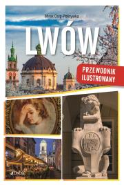 Lwów. Przewodnik ilustrowany. Autor: Magda i Mirek Osip-Pokrywka. Dadada.pl Okładka książki Lwów. Przewodnik ilustrowany