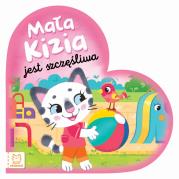 Mała Kizia jest szczęśliwa. Maluch nazywa emocje. Autor: Sylwia Kajdana. Dadada.pl Okładka książki Mała Kizia jest szczęśliwa. Maluch nazywa emocje