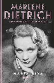 Marlene Dietrich. Prawdziwe życie legendy kina. Autor: Dorota Pomadowska, Natalia Wiśniewska. Dadada.pl Okładka książki Marlene Dietrich. Prawdziwe życie legendy kina