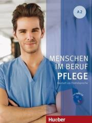 Menschen im Beruf - Pflege A2 + CD. Autor: Hagner Valeska. Dadada.pl Okładka książki Menschen im Beruf - Pflege A2 + CD