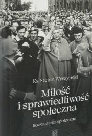 Okładka książki Miłość i sprawiedliwość społeczna