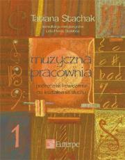 Muzyczna pracownia 1. Autor: Tatiana Stachak. Dadada.pl Okładka książki Muzyczna pracownia 1