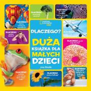 Okładka książki National Geographic Kids. Dlaczego?
