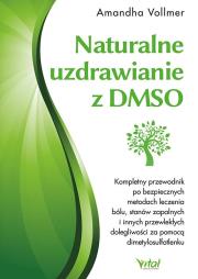 Okładka książki Naturalne uzdrawianie z DMSO