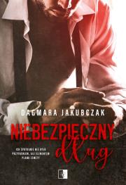 Niebezpieczny dług. Autor: Dagmara Jakubczak. Dadada.pl Okładka książki Niebezpieczny dług