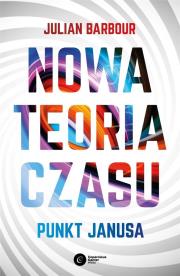 Nowa teoria czasu. Autor: Julian Barbour. Dadada.pl Okładka książki Nowa teoria czasu